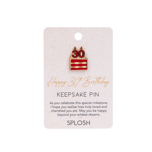 Splosh Keepsake Pin - 30TH